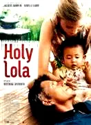 Affiche du film : Holy lola
