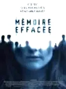 Affiche du film : Memoire effacee