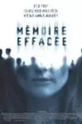 Affiche du film = Memoire effacee
