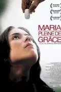 Affiche du film : Maria pleine de grace