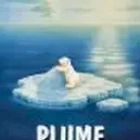 Miniature photo du film : Plume, le petit ours polaire