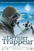 Affiche du film Le dernier trappeur