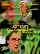 Affiche du film : Les Temps qui changent