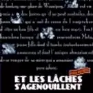 Miniature photo du film : Et les laches s'agenouillent...