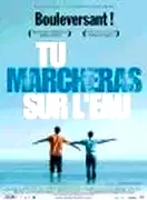 Affiche du film : Tu marcheras sur l'eau