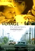 Affiche du film : Voyage en memoires indiennes