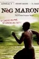 Affiche du film : Neg maron