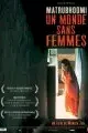 Affiche du film = Matrubhoomi, un monde sans femmes