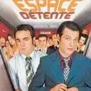 Photo du film : Espace Détente