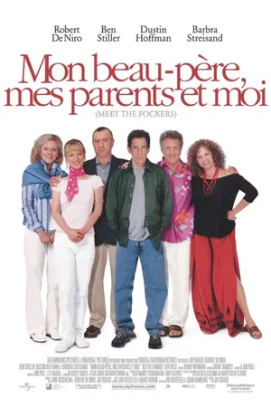 Affiche du film : Mon beau-père, mes parents et moi