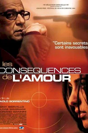 Affiche du film : Les conséquences de l'amour