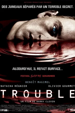 Affiche du film : Trouble