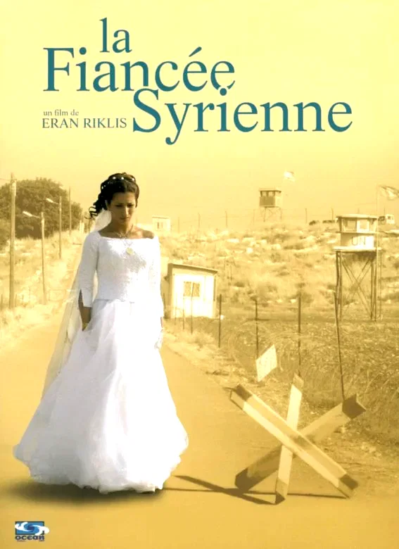 Affiche du film : La fiancee syrienne