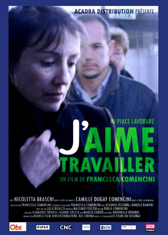 Affiche du film : J'aime travailler