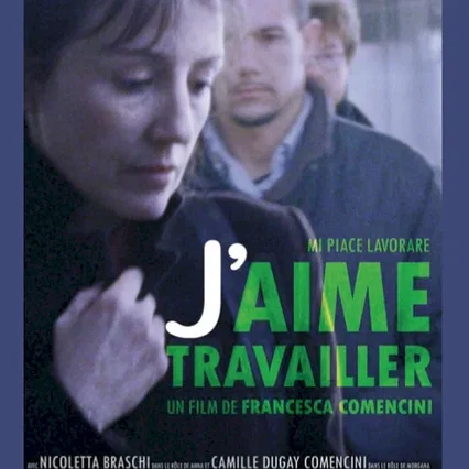 Miniature photo du film : J'aime travailler