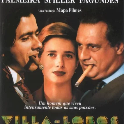 Miniature photo du film : Villa-Lobos, une vie passionnée