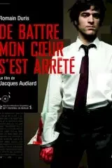 Affiche du film : De battre mon coeur s'est arrêté