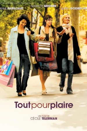 Affiche du film : Tout pour plaire