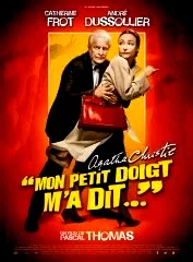 Affiche du film : Mon petit doigt m'a dit...