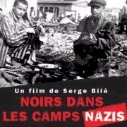 Photo du film : Noirs dans les camps nazis