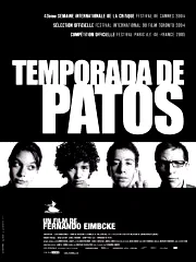 Affiche du film : Temporada de patos
