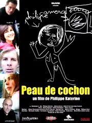 Affiche du film : Peau de cochon