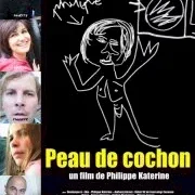 Photo du film : Peau de cochon