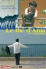 Affiche du film Le the d'ania
