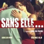 Miniature photo du film : Sans elle...
