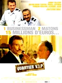 Affiche du film : Quartier v.i.p