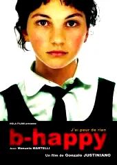 Affiche du film : B-happy, j'ai peur de rien