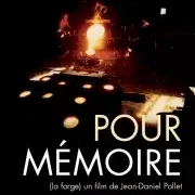 Photo du film : Pour memoire (la forge)