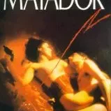 Miniature photo du film : Matador