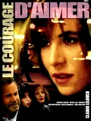 Affiche du film : Le courage d'aimer