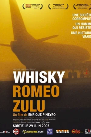 Affiche du film : Whisky Romeo Zulu