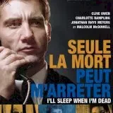 Photo du film : Seule la mort peut m'arreter
