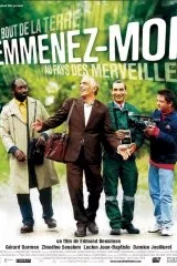 Affiche du film : Emmenez moi