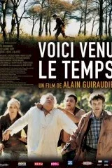 Affiche du film : Voici venu le temps