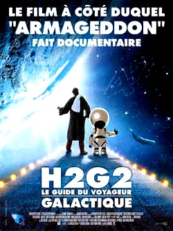 Affiche du film : H2G2 : le guide du voyageur galactique