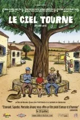 Affiche du film : Le ciel tourne