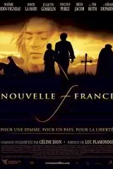 Affiche du film Nouvelle France