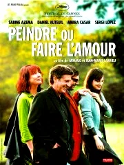 Affiche du film : Peindre ou faire l'amour