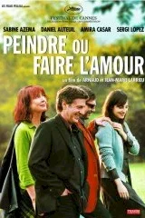 Affiche du film Peindre ou faire l'amour