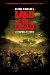 Affiche du film Land of the dead (le territoire des morts)