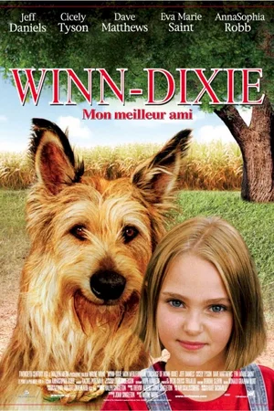Affiche du film : Winn-Dixie, mon meilleur ami
