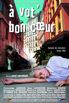 Affiche du film A vot' bon coeur