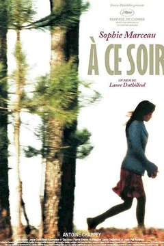 Affiche du film A ce soir