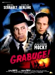 Affiche du film : Grabuge !
