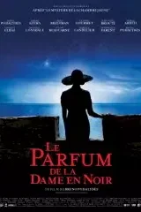 Photo du film : Le parfum de la Dame en noir