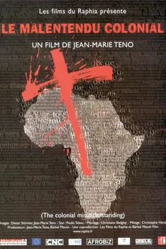 Affiche du film = Le malentendu colonial